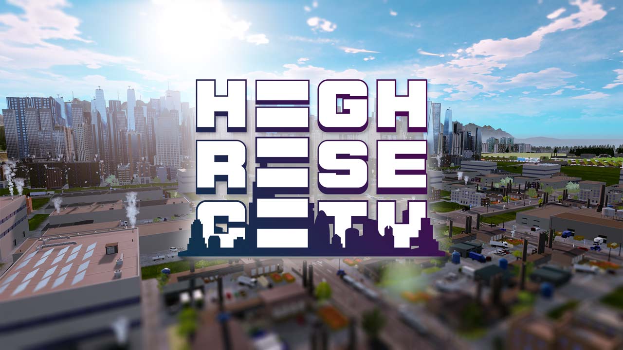 Highrise City Highrise City