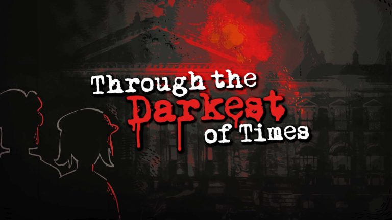Trough the darkest of times Trough the darkest of times