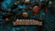 Empires of the Undergrowth